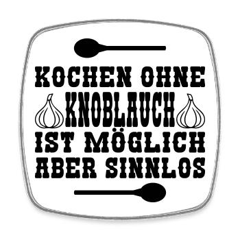 Kochen ohne Knoblauch - Viereckiger Kühlschrankmagnet - Weiß - Vorne