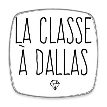 La classe à Dallas - Magnet carré - blanc - Devant