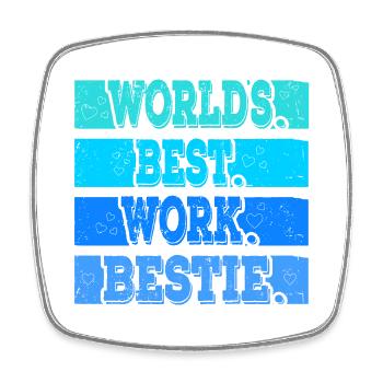Worlds best work beast emotional support - Square fridge magnet - white - Front