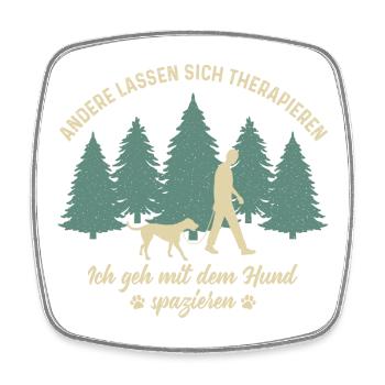 Herrchen Hund Gassi gehen Therapie Hundebesitzer - Viereckiger Kühlschrankmagnet - Weiß - Vorne