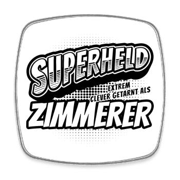 Superheld, clever getarnt als Zimmerer - Viereckiger Kühlschrankmagnet - Weiß - Vorne