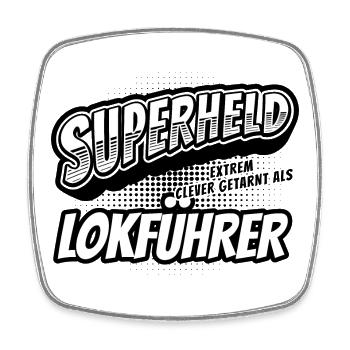 Superheld, clever getarnt als Lokführer - Viereckiger Kühlschrankmagnet - Weiß - Vorne