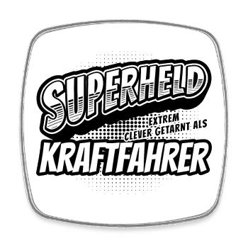 Superheld, clever getarnt als Kraftfahrer - Viereckiger Kühlschrankmagnet - Weiß - Vorne