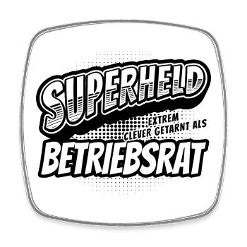 Superheld, clever getarnt als Betriebsrat - Viereckiger Kühlschrankmagnet - Weiß - Vorne