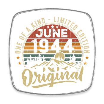 Juni 1944 Vintage Geburtstagsgeschenk 1944 Juni - Viereckiger Kühlschrankmagnet - Weiß - Vorne