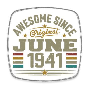 June 1941 Birthday Gift June 1941 June - Square fridge magnet - white - Front
