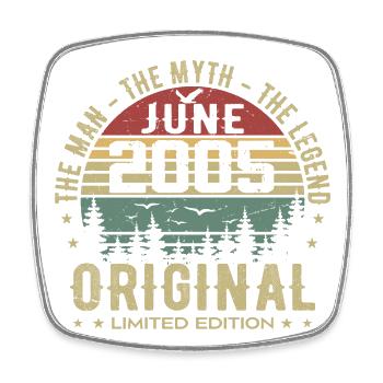 2005 June 2005 Birthday June 2005 June Gift - Square fridge magnet - white - Front