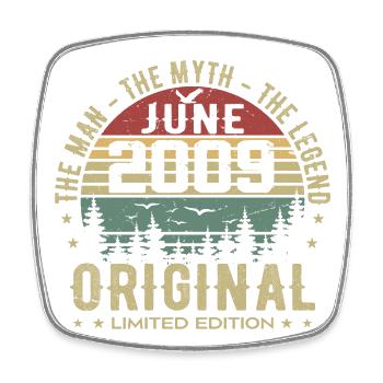 2009 June 2009 Birthday June 2009 June Gift - Square fridge magnet - white - Front
