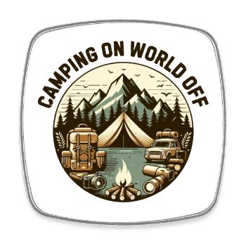 Camping on world off - Square fridge magnet - white - Front
