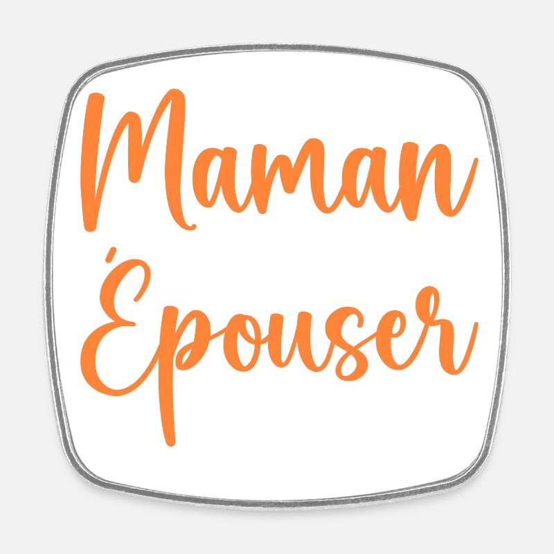 Maman veux tu épouser papa - demande en mariage - Magnet carré - blanc
