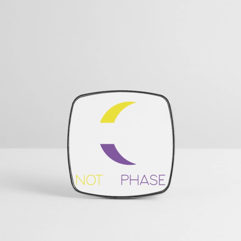 LGBTQ Pride Month - Not a Phase - Non-Binary Square fridge magnet