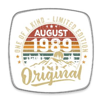 August 1989 Birthday Gift 1989 Legends August - Square fridge magnet - white - Front