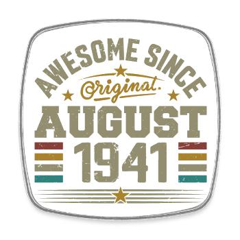 Août 1941 Anniversaire Août 1941 August 1941 Rétro - Magnet carré - blanc - Devant