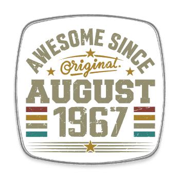 August 1967 Birthday August 1967 August 1967 Retro - Square fridge magnet - white - Front