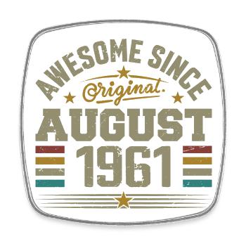 Août 1961 Anniversaire Août 1961 August 1961 Rétro - Magnet carré - blanc - Devant