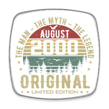 Legend Since August 2000 Birthday Gift 2000 - Square fridge magnet - white - Front