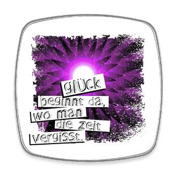 Glück beginnt da wo man die zeit vergisst - Viereckiger Kühlschrankmagnet - Weiß - Vorne