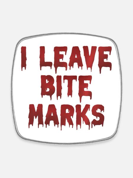 Bite Mark's Blood Traces - Square fridge magnet - white