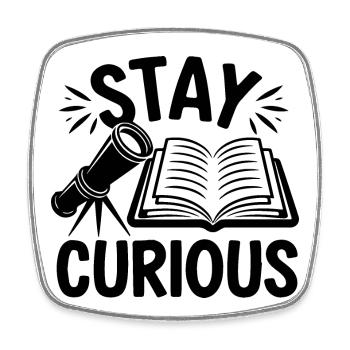 Stay Curious Motivation - Square fridge magnet - white - Front