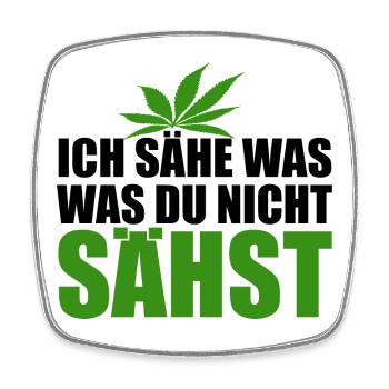 Cannabis, Ich sähe was was du nicht sähst, Hanf - Viereckiger Kühlschrankmagnet - Weiß - Vorne