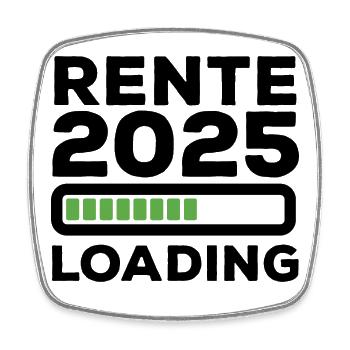 Rente 2025 Loading - Ruhestand - Pension - Viereckiger Kühlschrankmagnet - Weiß - Vorne