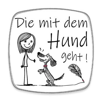 Who goes with the dog! - Square fridge magnet - white - Front
