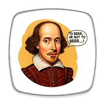 Shakespeare "Zu Bier oder nicht zu Bier" Lustig beleuchtet - Viereckiger Kühlschrankmagnet - Weiß - Vorne
