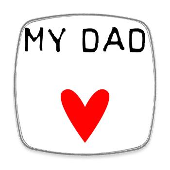 DAD. FATHER'S DAY. HAPPY FATHER'S DAY. HAPPY BIRTHDAY. - Square fridge magnet - white - Front