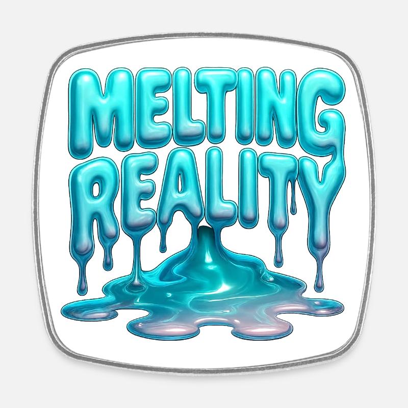 Melting Reality - Square fridge magnet - white