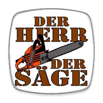 Le Seigneur de la Scie , Tronçonneuse , Tronçonneuse ....... - Magnet carré - blanc - Devant
