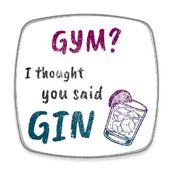 Gym or Gin? Funny Fitness Tee - Square fridge magnet - white - Front