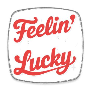 Feelin' Lucky - Square fridge magnet - white - Front