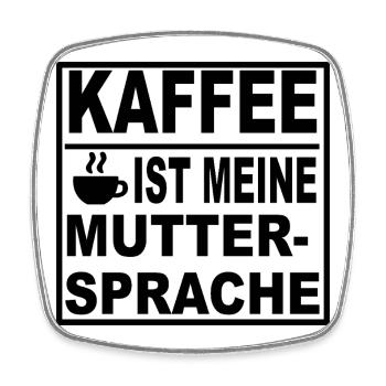 T-shirt café langue maternelle - Magnet carré - blanc - Devant
