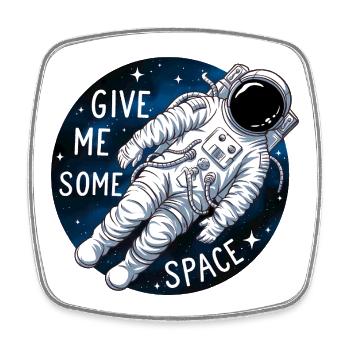 Astronaute de l’espace Dicton drôle - Magnet carré - blanc - Devant