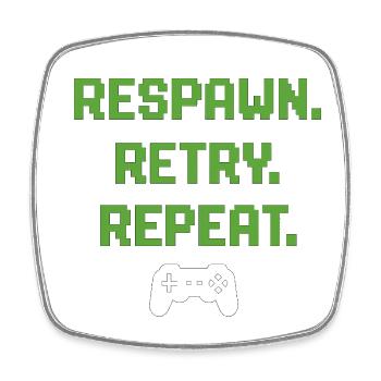 Respawn. Retry. Repeat. – Gaming Pixel Design - Viereckiger Kühlschrankmagnet - Weiß - Vorne