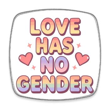 Love Has No Gender – Rainbow Typography Design - Viereckiger Kühlschrankmagnet - Weiß - Vorne