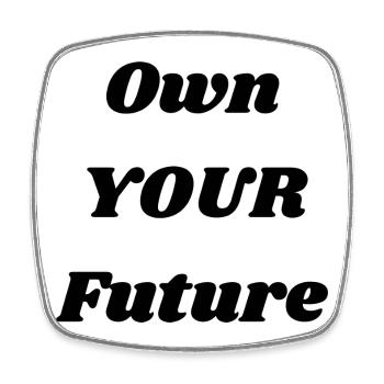 Own Your Future – Inspirational Quote Design - Viereckiger Kühlschrankmagnet - Weiß - Vorne