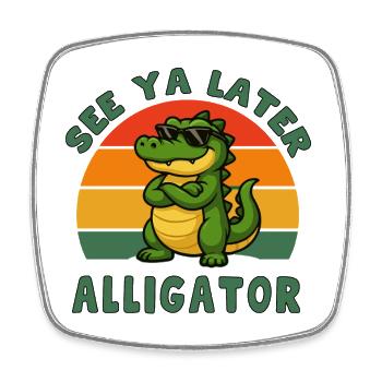 Alligator Coolitude Slogan - Magnet carré - blanc - Devant