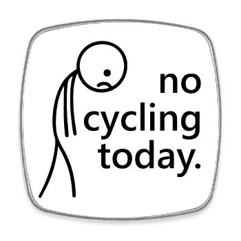 Pas de vélo aujourd’hui – Bicycle Saying Bike Fan - Magnet carré - blanc - Devant