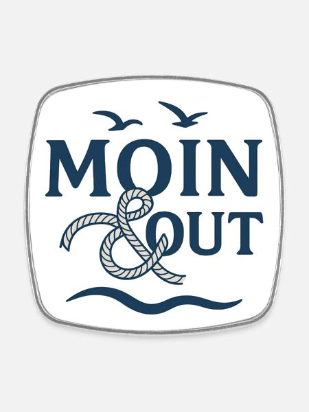 Moin & Out Nautical Logo - Square fridge magnet - white