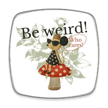 Be Weird Mushroom Collage - Square fridge magnet - white - Front