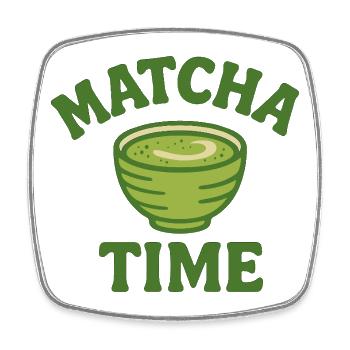 Matcha Time – Grüner Tee Lifestyle Shirt - Viereckiger Kühlschrankmagnet - Weiß - Vorne