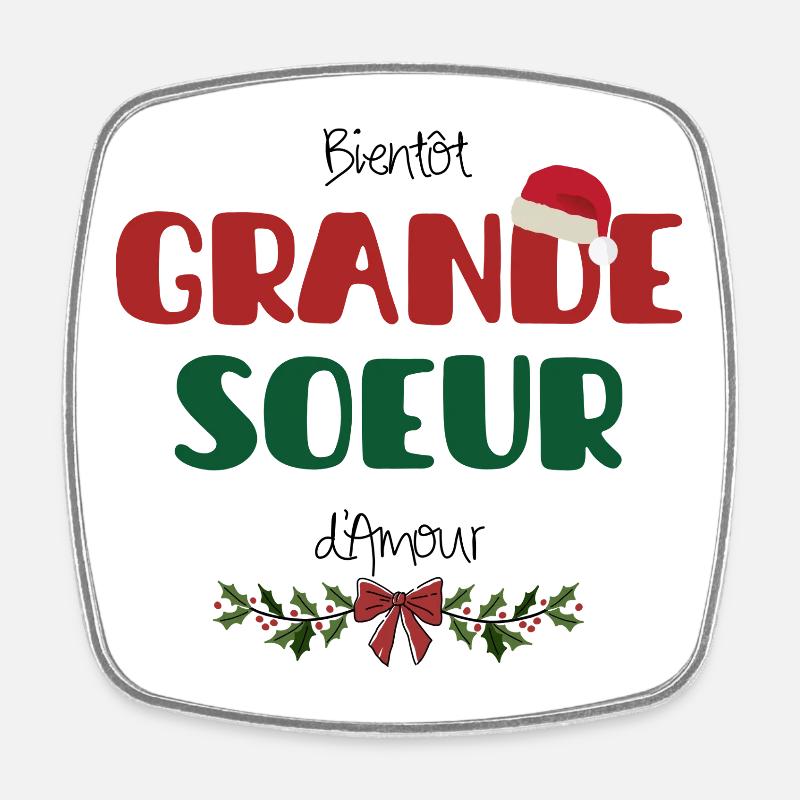 Soon Big Sister Christmas - Square fridge magnet - white