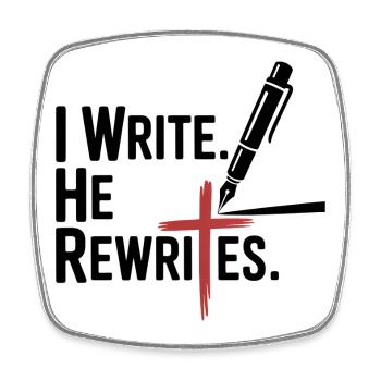 I Write He Rewrites Glauben Jesus - Viereckiger Kühlschrankmagnet - Weiß - Vorne