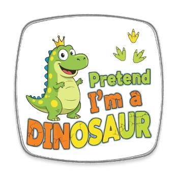 Faire semblant d’être un dinosaure - Magnet carré - blanc - Devant