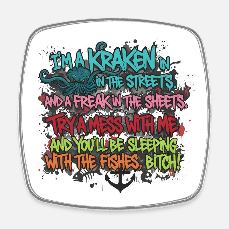 KRAKEN STREET GRAFFITI SAYING - Square fridge magnet - white