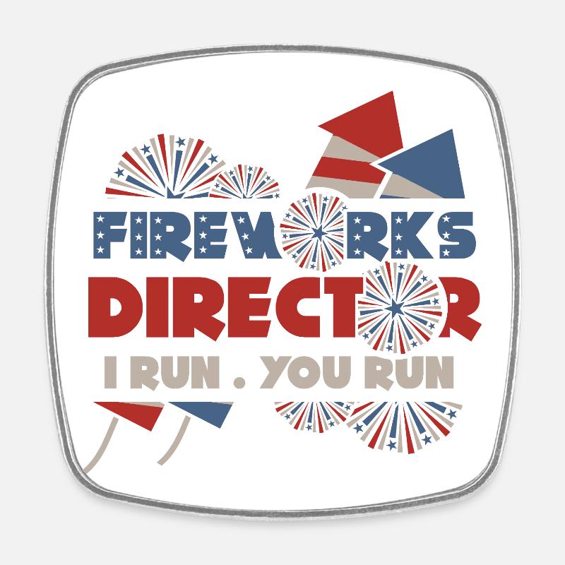 Firework Director – I Run, You Run - Square fridge magnet - white