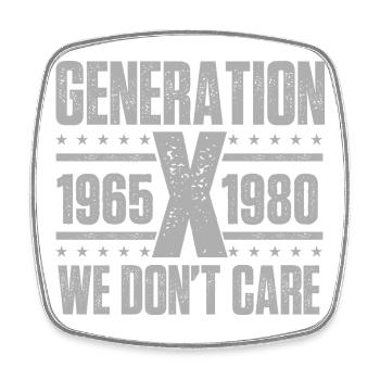 Generation X ist uns egal Lustiges Nostalgie-Zitat - Viereckiger Kühlschrankmagnet - Weiß - Vorne
