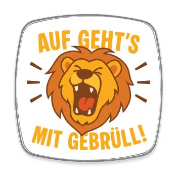 Löwenruf: Auf geht's Mit Gebrüll - Viereckiger Kühlschrankmagnet - Weiß - Vorne
