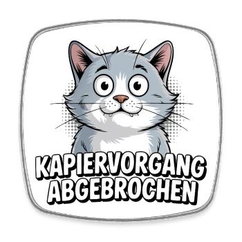 Kapiervorgang abgebrochen – Katze Comic - Viereckiger Kühlschrankmagnet - Weiß - Vorne